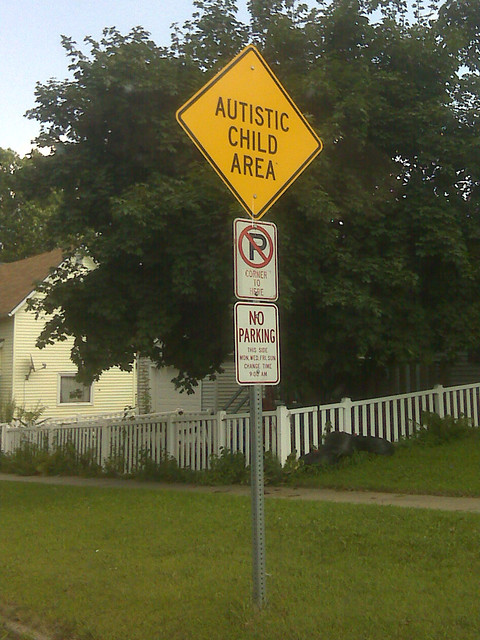 Autistic Child Area - this sign pissed Kari right off.