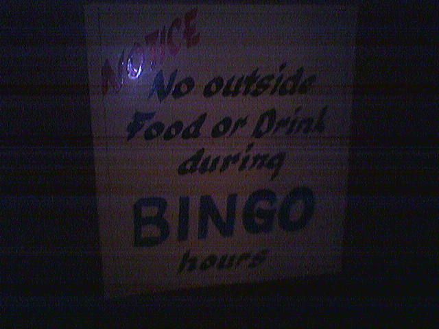 No outside food or drink during BINGO hours