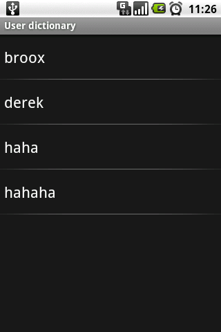 My android autocorrect dictionary, haha