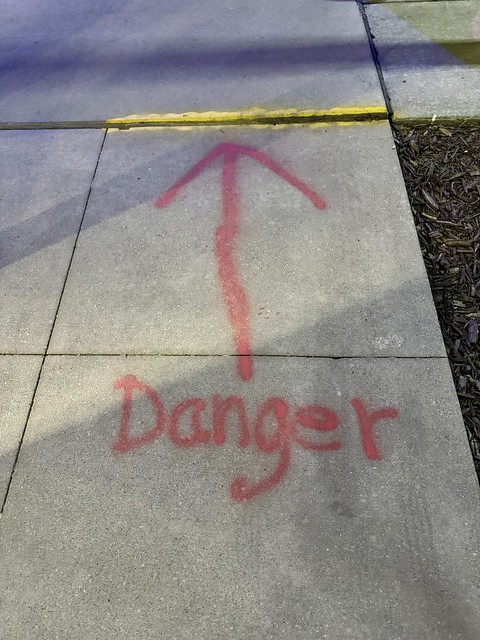 Danger