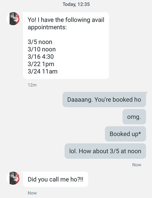 So... I just accidentally called my hairstylist a ho.