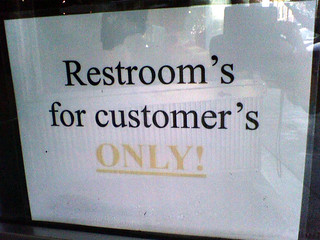 Restroom's for customer's ONLY!