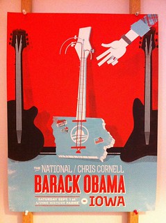 Art - Poster for the Obama, National, Chris Cornell event we went to in Iowa