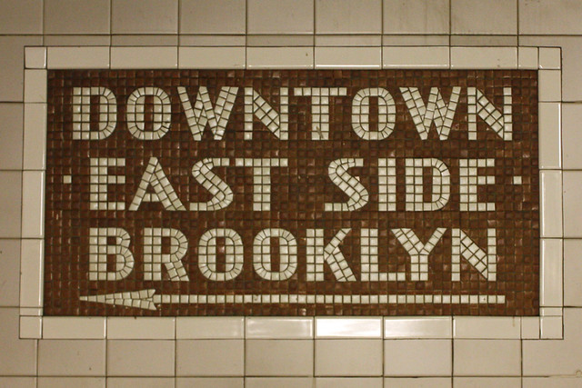 Downtown. East Side. Brooklyn. Subway Sign