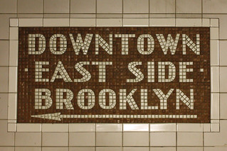 Signs - Downtown. East Side. Brooklyn. Subway Sign